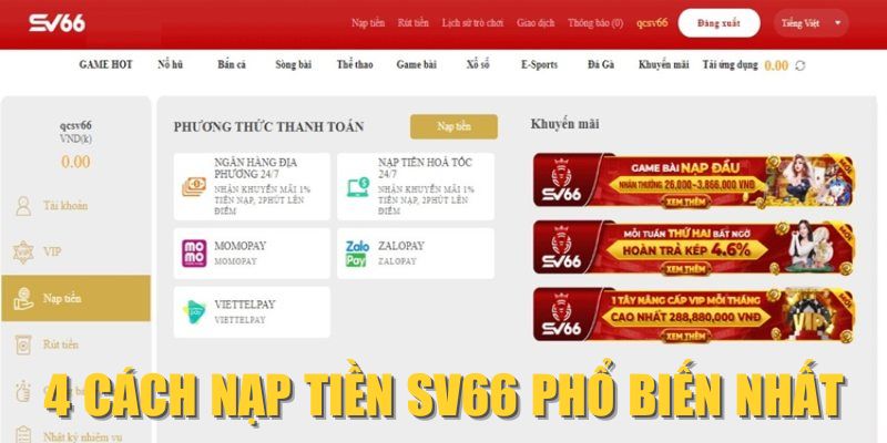 4 cách nạp tiền SV66 phổ biến nhất 4 cách nạp tiền SV66 phổ biến nhất